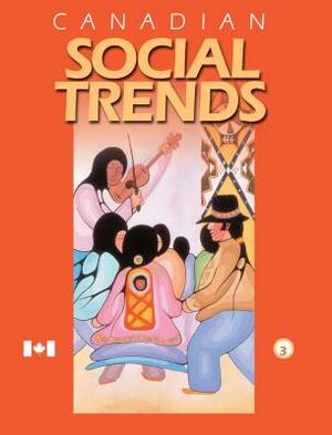 Canadian Social Trends by 