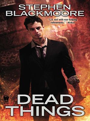 Dead Things by Stephen Blackmore
