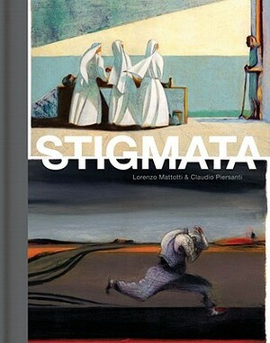 Stigmata by Claudio Piersanti, Lorenzo Mattotti