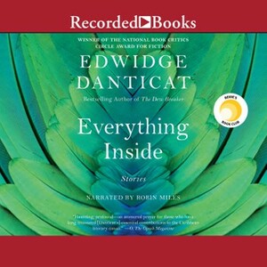 Everything Inside by Edwidge Danticat