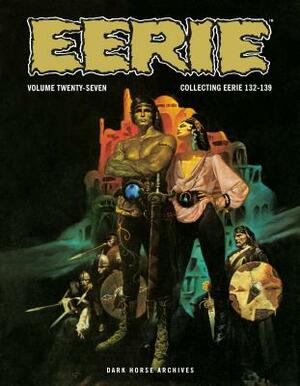 Eerie Archives Volume 27 by Various, Various, William DuBay