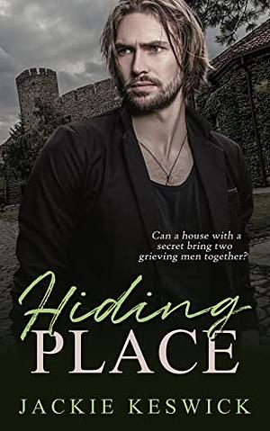 Hiding Place by Jackie Keswick, Jackie Keswick