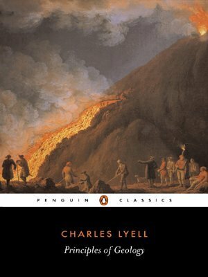 Principles of Geology by Charles Lyell, James A. Secord