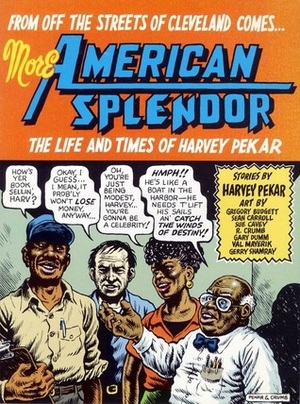 More American Splendor by Harvey Pekar