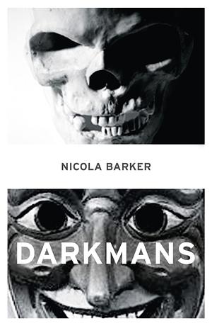 Darkmans by Nicola Barker