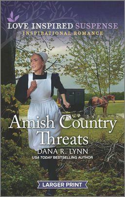 Amish Country Threats by Dana R. Lynn