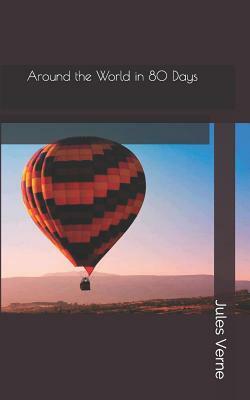 Around the World in 80 Days by Jules Verne