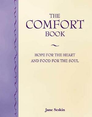 Comfort Book by Jane Seskin