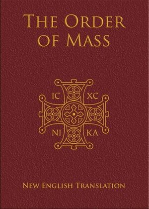 Order of Mass in English: New English Translation by Catholic Truth Society