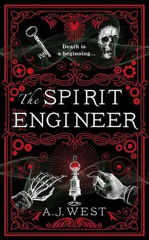 The Spirit Engineer by A.J. West