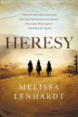 Heresy by Melissa Lenhardt