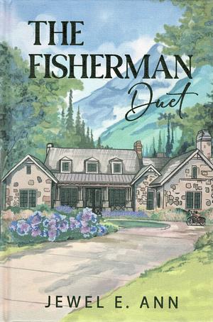 The Fisherman Duet by Jewel E. Ann