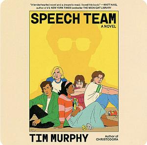 Speech Team by Timothy Murphy