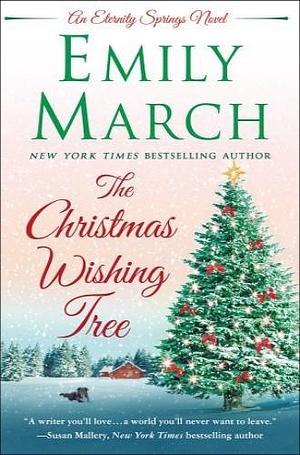 The Christmas Wishing Tree: An Eternity Springs Novel by Emily March, Emily March