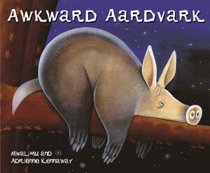 Awkward Aardvark by Mwenye Hadithi