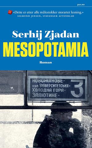 Mesopotamia by Serhiy Zhadan, Serhiy Zhadan