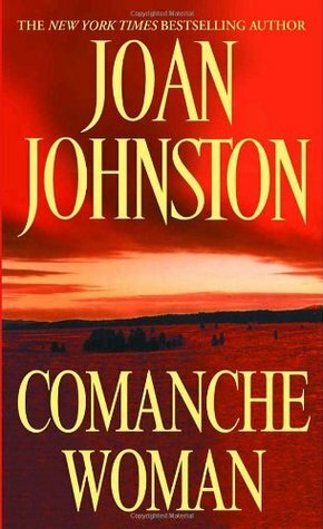 Comanche Woman by Joan Johnston