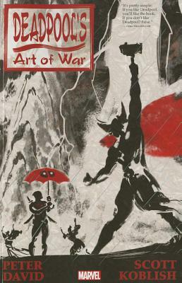 Deadpool's Art of War by Peter David