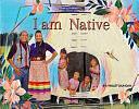 I Am Native by Violet Duncan