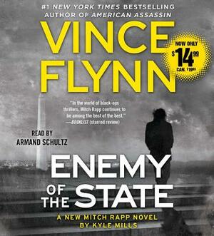 Enemy of the State by Kyle Mills, Vince Flynn