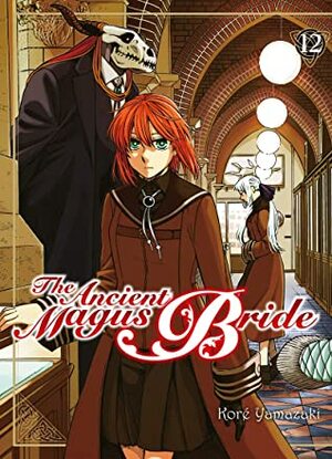 The Ancient Magus Bride T.12 by Kore Yamazaki