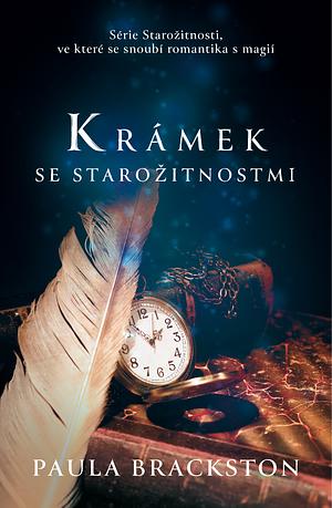 Krámek se starožitnostmi by Paula Brackston