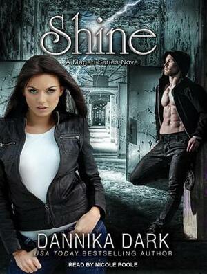 Shine by Dannika Dark