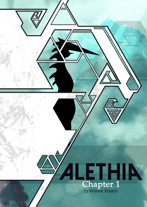 Alethia (Chapter 1) by Kristina Stipetic