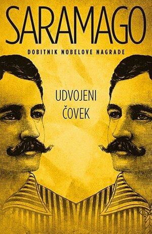 Udvojeni čovek by José Saramago