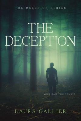 The Deception by Laura Gallier