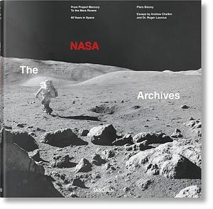 Les Archives De La Nasa. 60 Ans Dans L'espace by Andrew Chaikin, Roger Launius, Piers Bizony, Piers Bizony