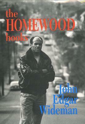 The Homewood Books by John Edgar Wideman