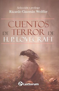 Cuentos de terror de H. P. Lovecraft by H.P. Lovecraft, RICARDO GUZMAN W.