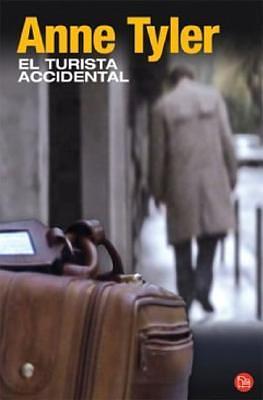 El turista accidental by Anne Tyler