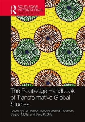 The Routledge Handbook of Transformative Global Studies by 