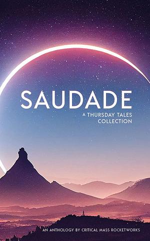 Saudade by Jessi I, Constella Espj, Nikoda Fox