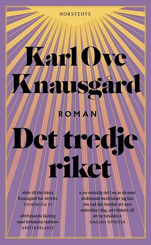 Det tredje riket by Karl Ove Knausgård