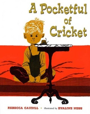 A Pocketful of Cricket by Rebecca Caudill