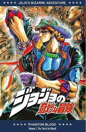 JoJo's Bizarre Adventure: Part 1 — Phantom Blood, Volume 2 by Hirohiko Araki