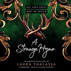 A Strange Hymn by Laura Thalassa