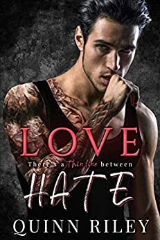 Hate/Love by Quinn Riley