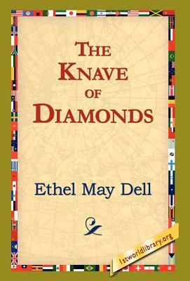 The Knave of Diamonds by Ethel May Dell