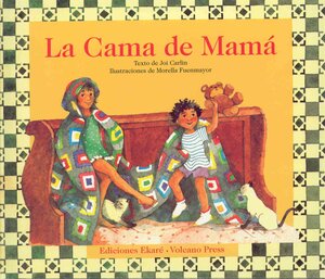 LA Cama De Mama by Joi Carlin