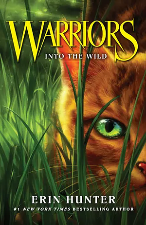 Into the Wild by Erin Hunter