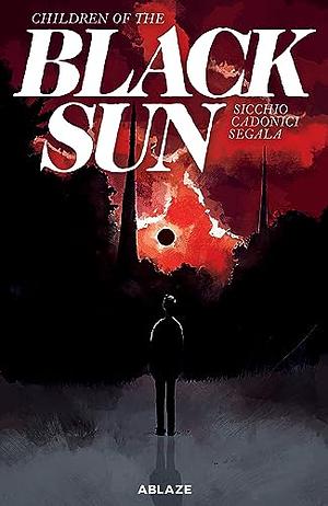 Children of the Black Sun by Dario Sicchio