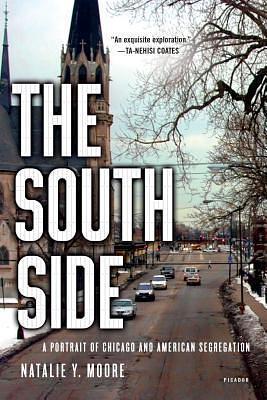 South Side by Natalie Y. Moore, Natalie Y. Moore