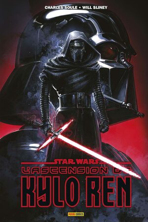 Star Wars : L'ascension de Kylo Ren by Will Sliney, Charles Soule