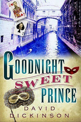 Goodnight Sweet Prince by David Dickinson