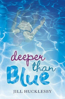 Deeper than Blue by Jill Hucklesby