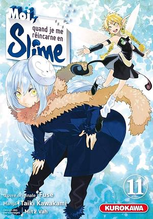 Moi, quand je me réincarne en Slime - Tome 11 by Fuse